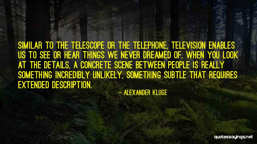 Nurudeen Olaleye Quotes By Alexander Kluge Nurudeen Olaleye Quotes By Alexander Kluge