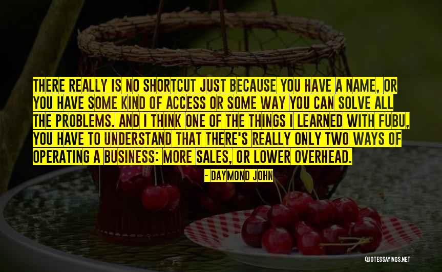 Nurudeen Olaleye Quotes By Daymond John Nurudeen Olaleye Quotes By Daymond John