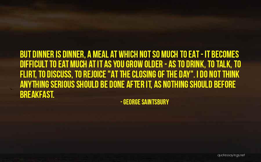 Nurullah Berk Quotes By George Saintsbury Nurullah Berk Quotes By George Saintsbury
