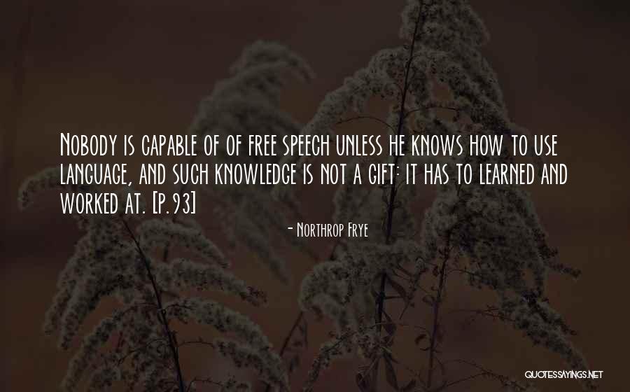 Nus Financial Quotes By Northrop Frye Nus Financial Quotes By Northrop Frye