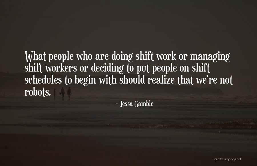 Nushawn Johnson Quotes By Jessa Gamble Nushawn Johnson Quotes By Jessa Gamble