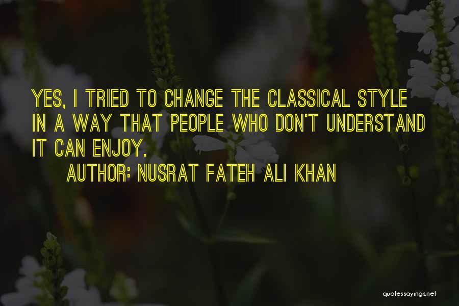 Nusrat Fateh Ali Khan Quotes 194284