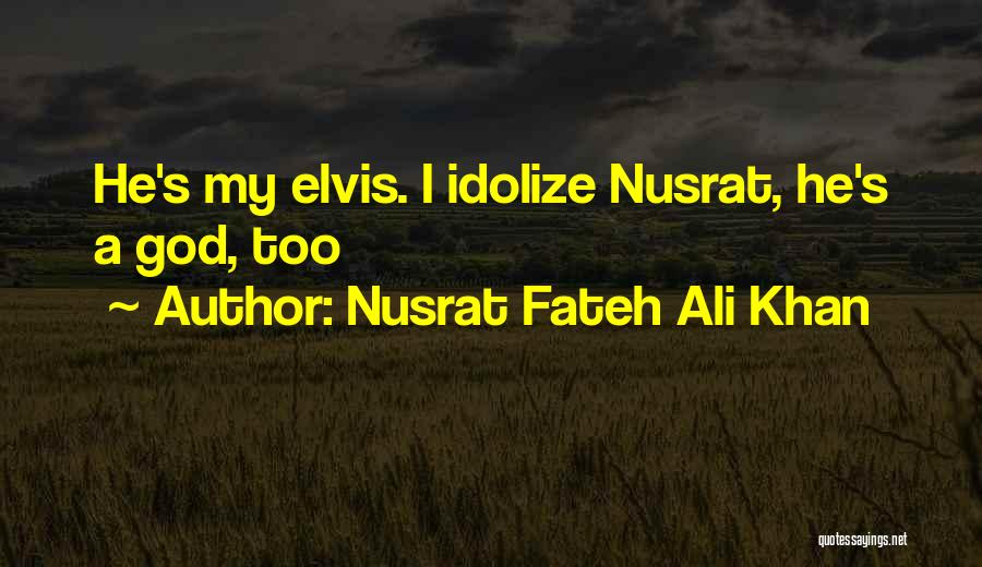 Nusrat Fateh Ali Khan Quotes 2084044