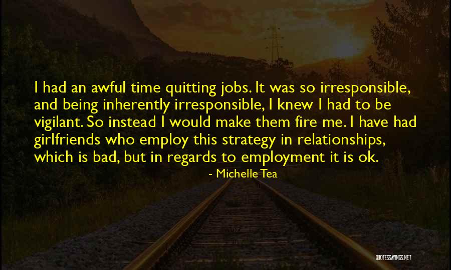 Nussbaumer Fairbanks Quotes By Michelle Tea Nussbaumer Fairbanks Quotes By Michelle Tea