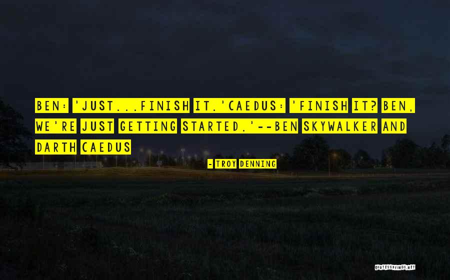 Nussbaumerianum Quotes By Troy Denning Nussbaumerianum Quotes By Troy Denning