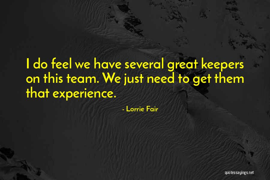 Nussdorf War Quotes By Lorrie Fair
