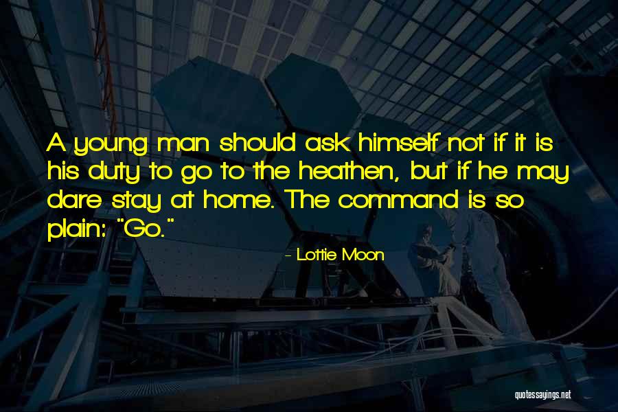 Nussecken Quotes By Lottie Moon