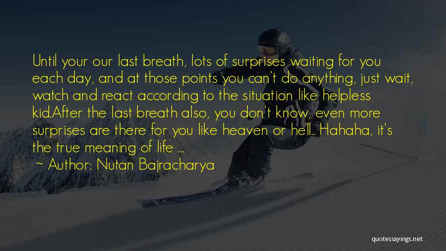 Nutan Bajracharya Quotes 190711