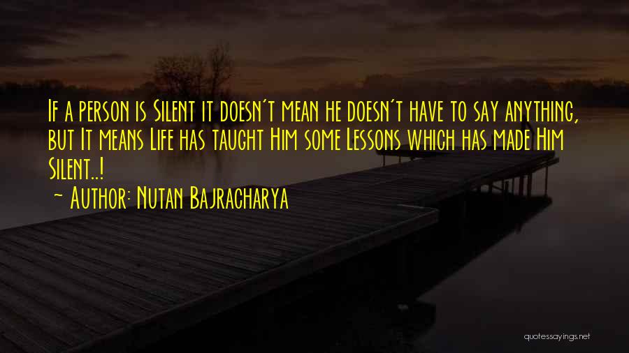 Nutan Bajracharya Quotes 687719