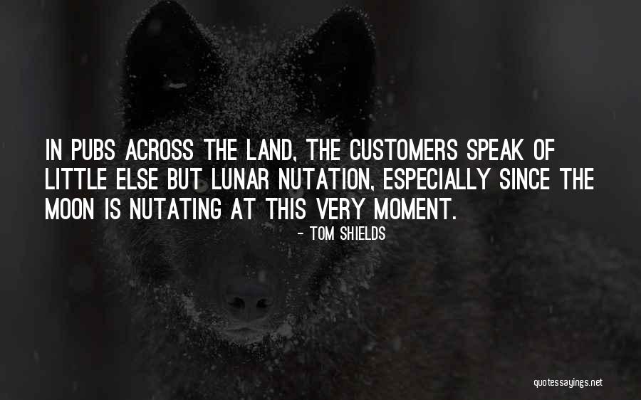 Nutating Quotes By Tom Shields Nutating Quotes By Tom Shields