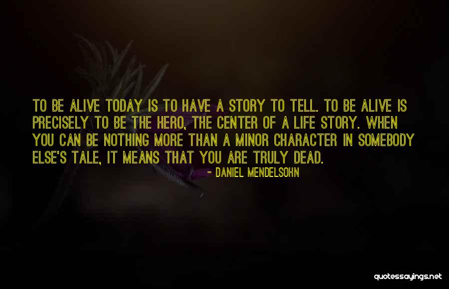 Nuthatch Eggs Quotes By Daniel Mendelsohn Nuthatch Eggs Quotes By Daniel Mendelsohn