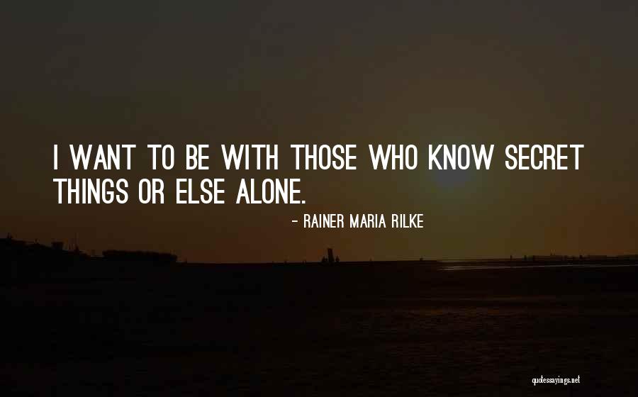 Nuthin Quotes By Rainer Maria Rilke Nuthin Quotes By Rainer Maria Rilke