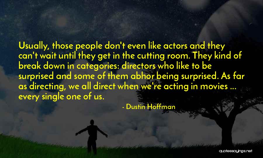 Nutrageous Name Quotes By Dustin Hoffman Nutrageous Name Quotes By Dustin Hoffman