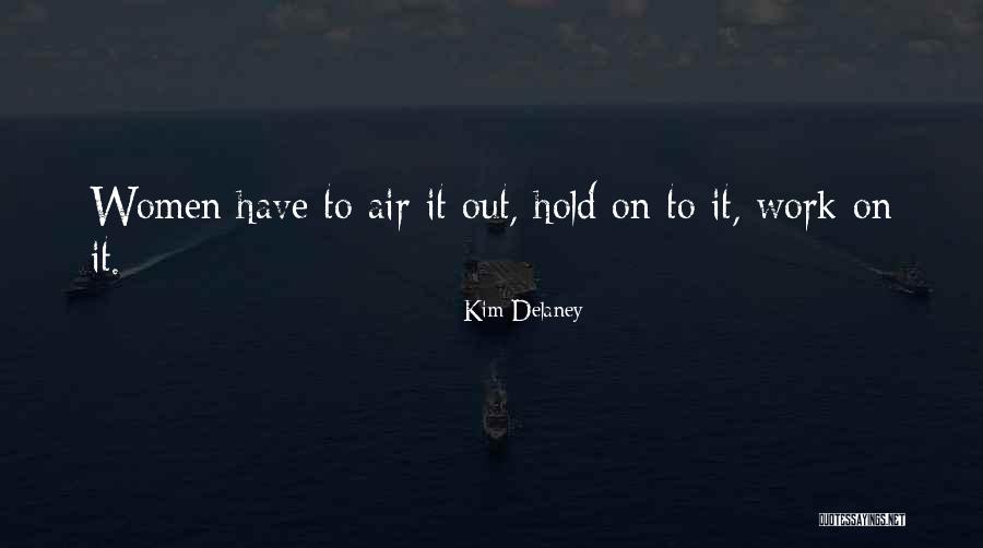 Nutrientes Energeticos Quotes By Kim Delaney Nutrientes Energeticos Quotes By Kim Delaney