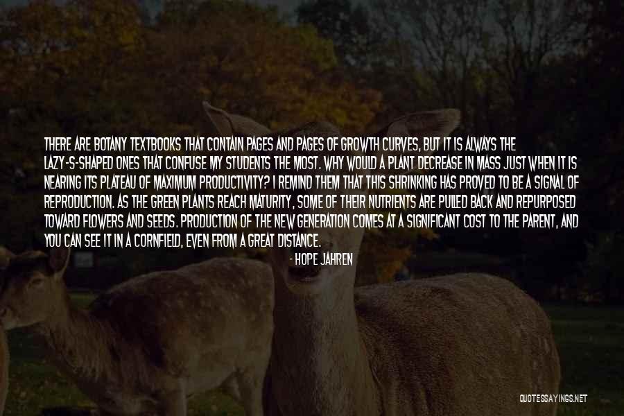 Nutrients In S Quotes By Hope Jahren Nutrients In S Quotes By Hope Jahren