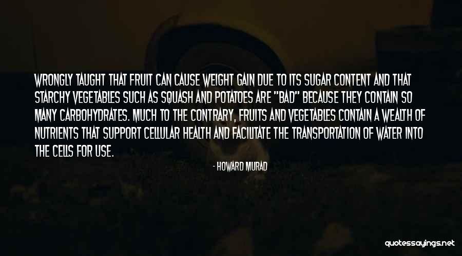 Nutrients Quotes By Howard Murad