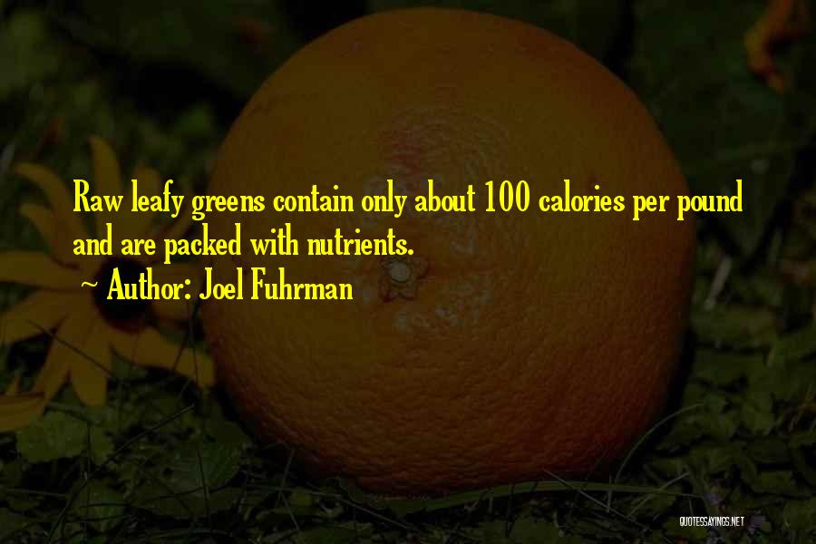 Nutrients Quotes By Joel Fuhrman
