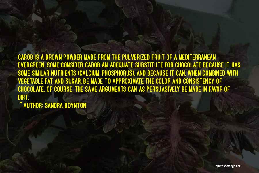 Nutrients Quotes By Sandra Boynton