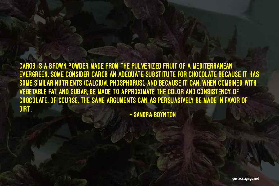 Nutrients Quotes By Sandra Boynton