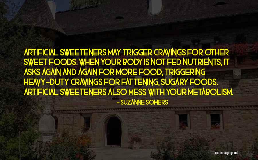 Nutrients Quotes By Suzanne Somers