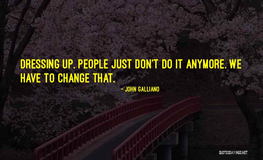 Nutrimento Quotes By John Galliano Nutrimento Quotes By John Galliano