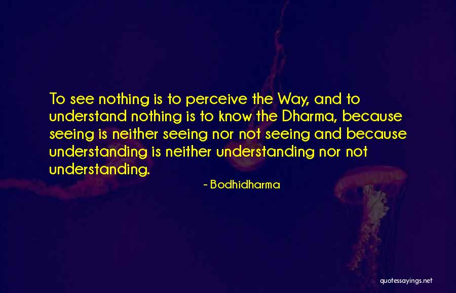Nutriments Online Quotes By Bodhidharma Nutriments Online Quotes By Bodhidharma