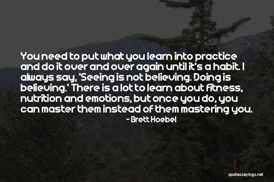 Nutrition And Fitness Quotes By Brett Hoebel