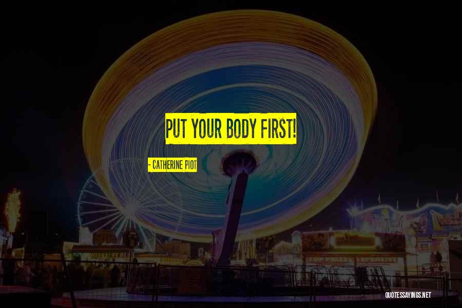 Nutrition And Fitness Quotes By Catherine Piot