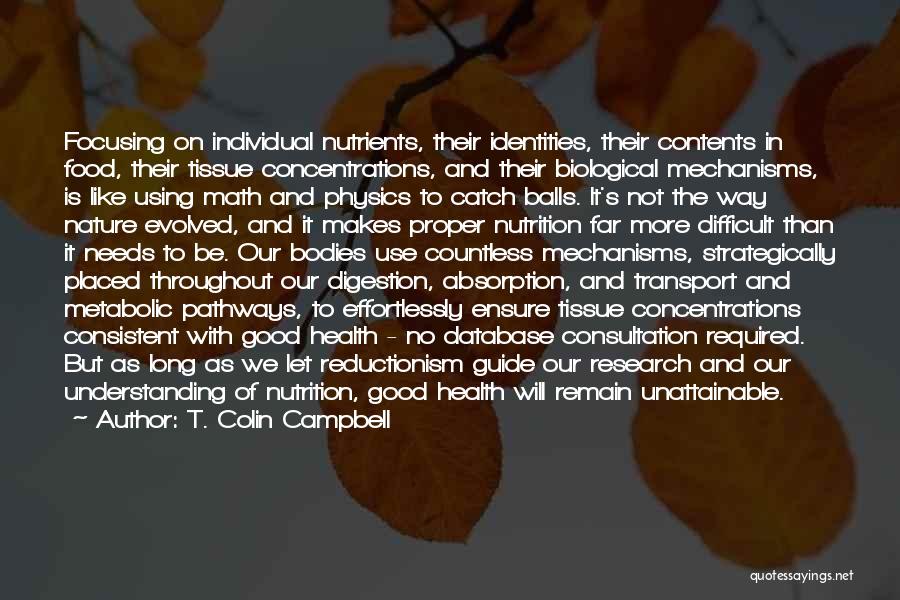 Nutrition And Food Quotes By T. Colin Campbell