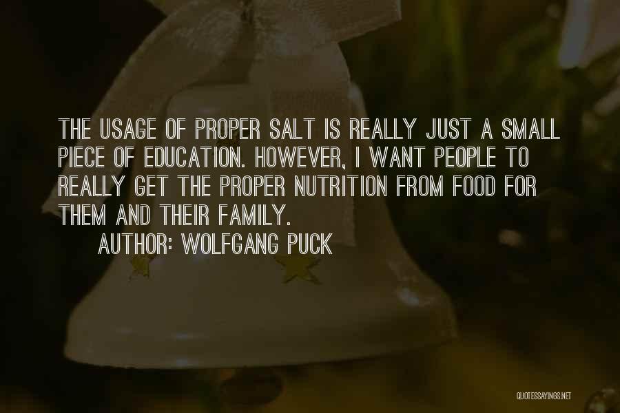 Nutrition And Food Quotes By Wolfgang Puck