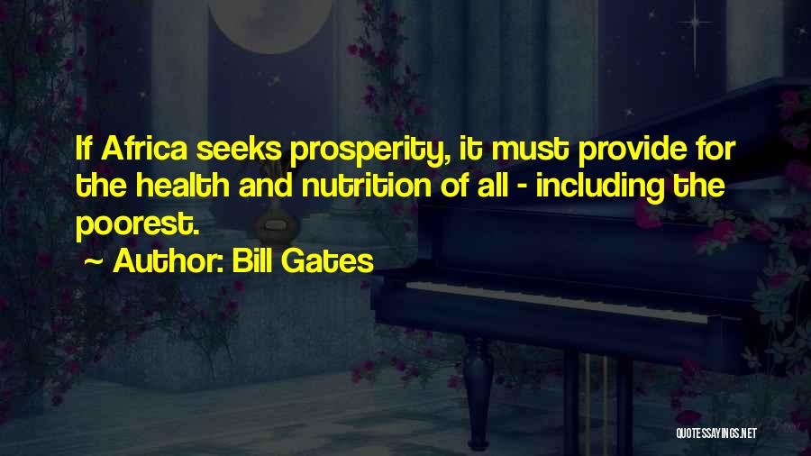 Nutrition And Health Quotes By Bill Gates