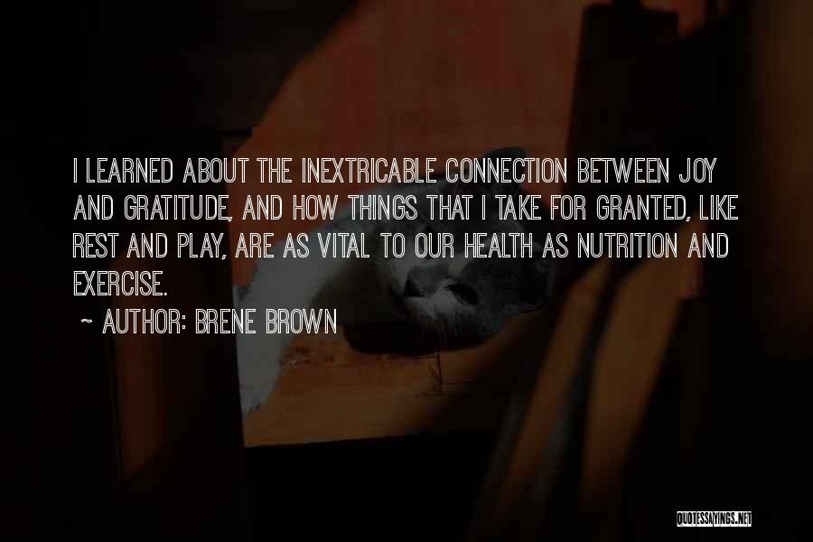 Nutrition And Health Quotes By Brene Brown