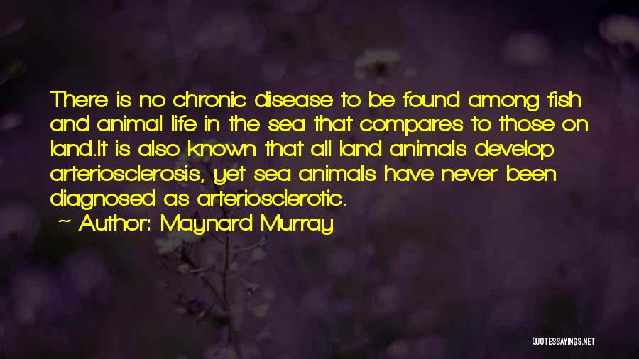 Nutrition And Health Quotes By Maynard Murray