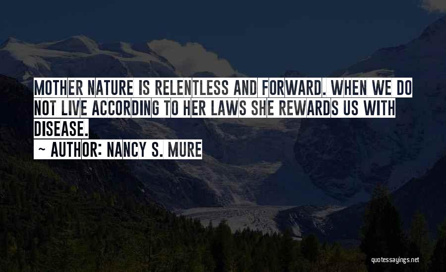 Nutrition And Health Quotes By Nancy S. Mure