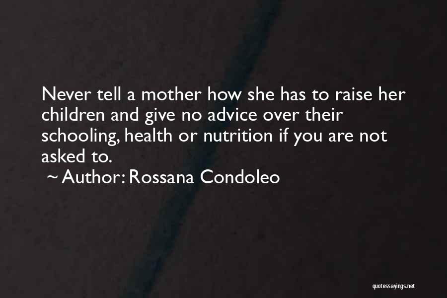 Nutrition And Health Quotes By Rossana Condoleo