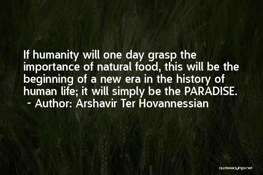 Nutrition Day Quotes By Arshavir Ter Hovannessian