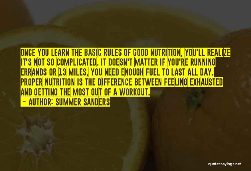 Nutrition Day Quotes By Summer Sanders