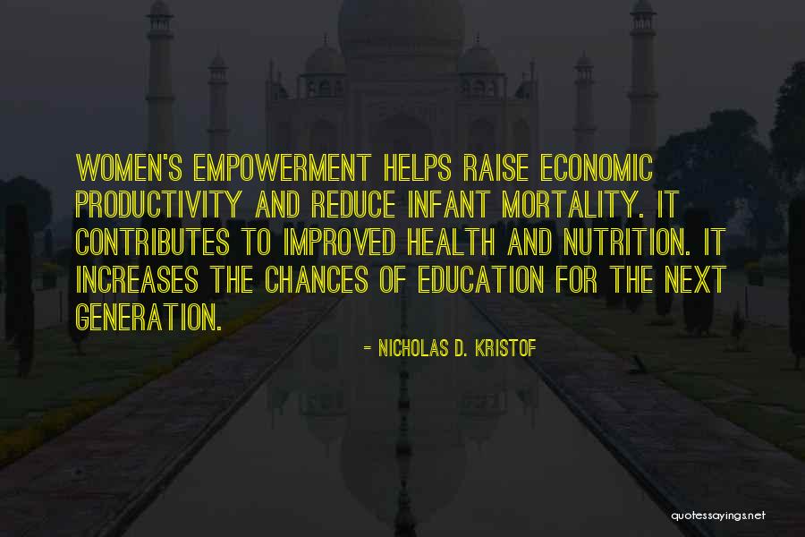 Nutrition Education Quotes By Nicholas D. Kristof