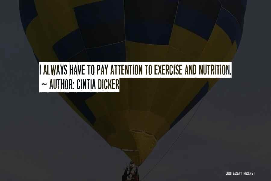 Nutrition Quotes By Cintia Dicker