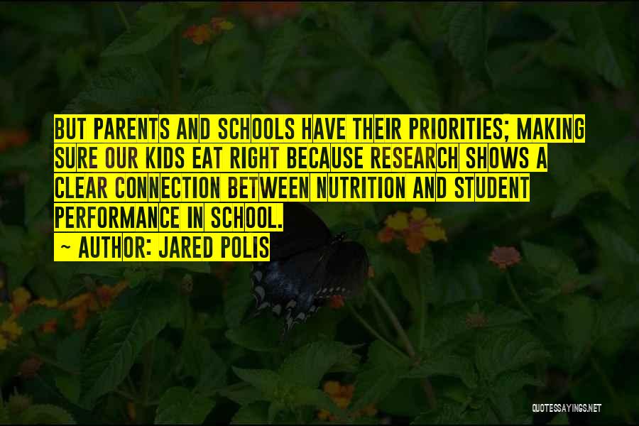 Nutrition Quotes By Jared Polis