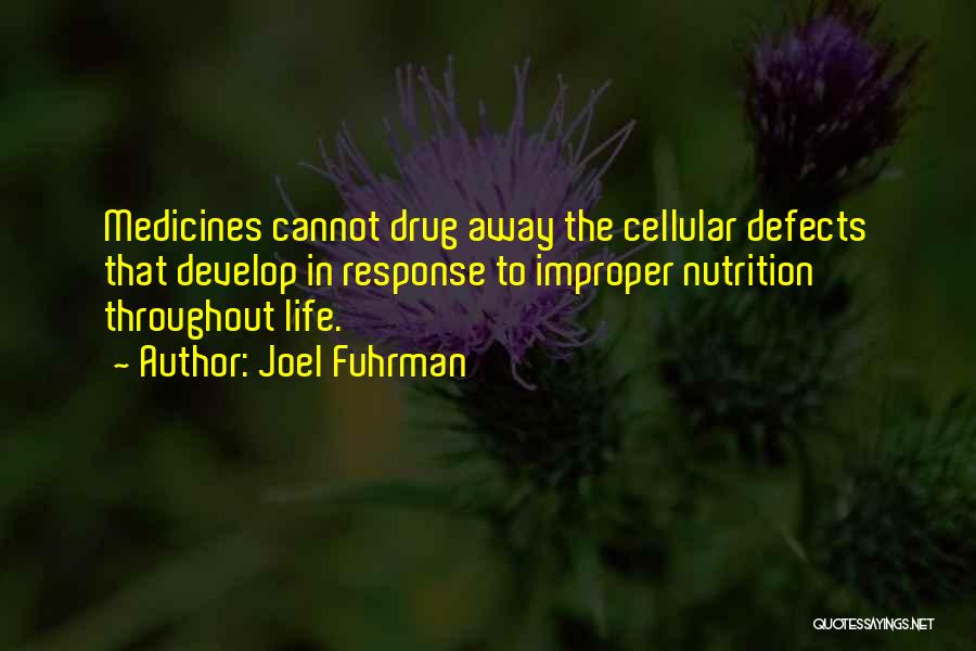 Nutrition Quotes By Joel Fuhrman