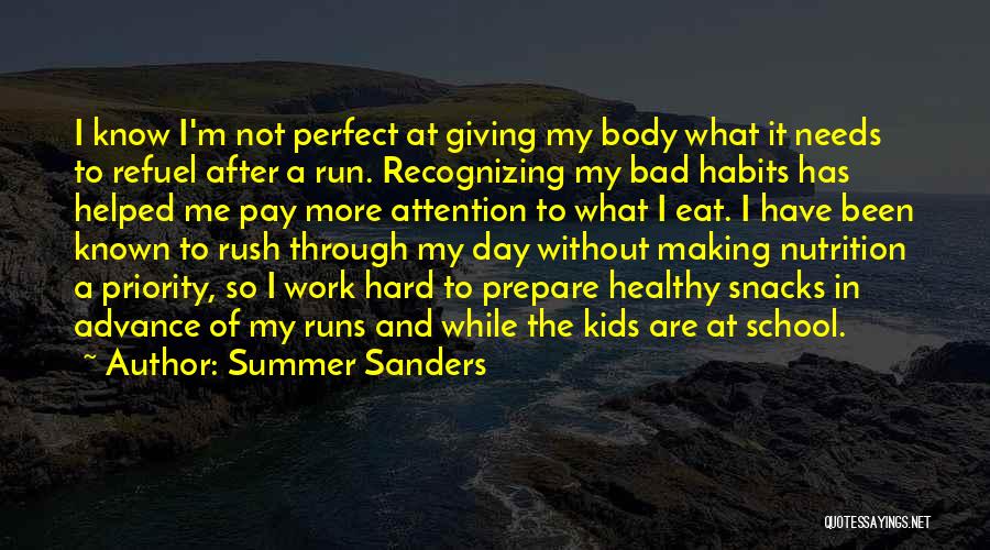 Nutrition Quotes By Summer Sanders