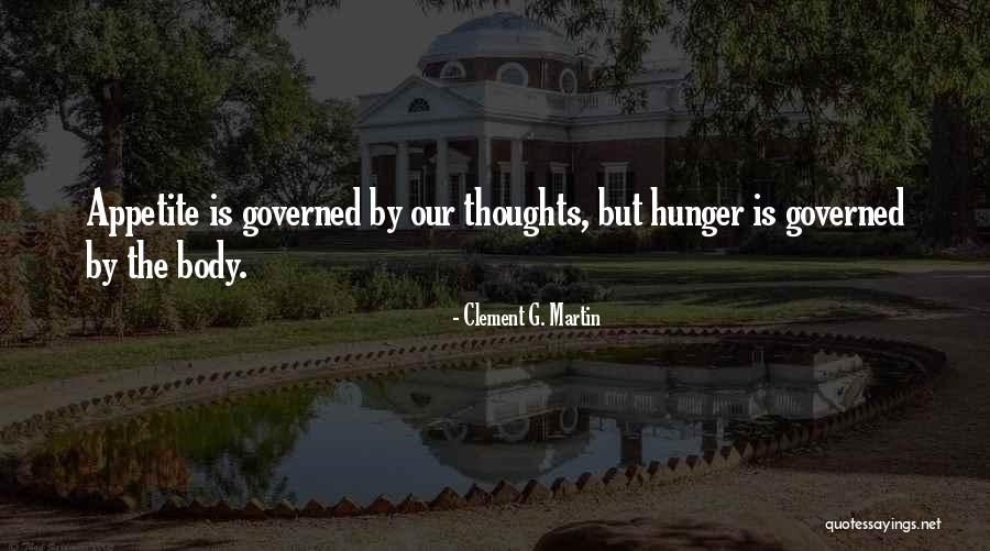 Nutritional Quotes By Clement G. Martin Nutritional Quotes By Clement G. Martin