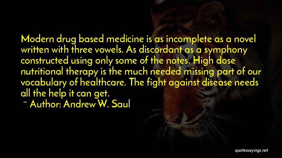 Nutritional Therapy Quotes By Andrew W. Saul