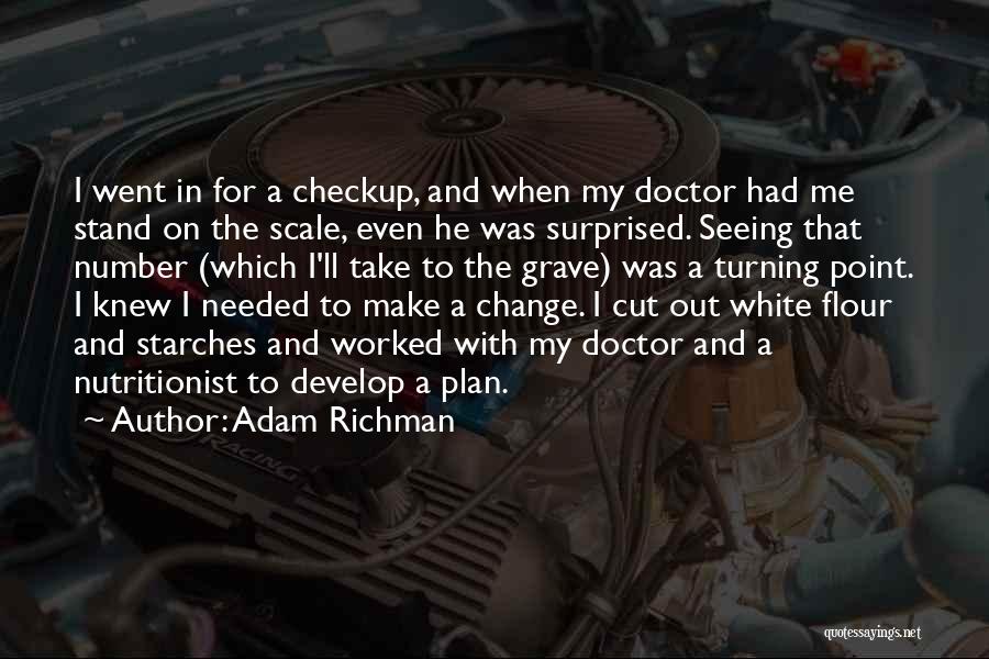 Nutritionist Quotes By Adam Richman