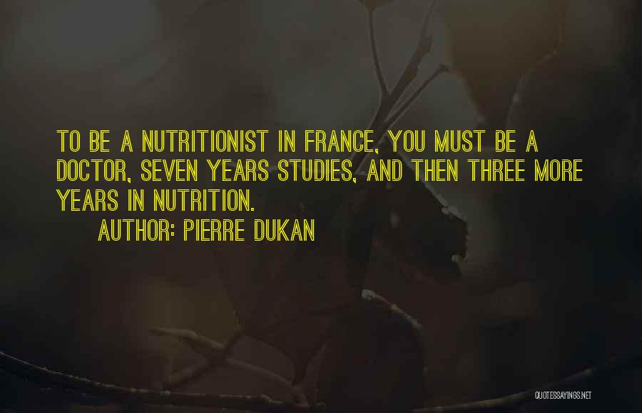 Nutritionist Quotes By Pierre Dukan