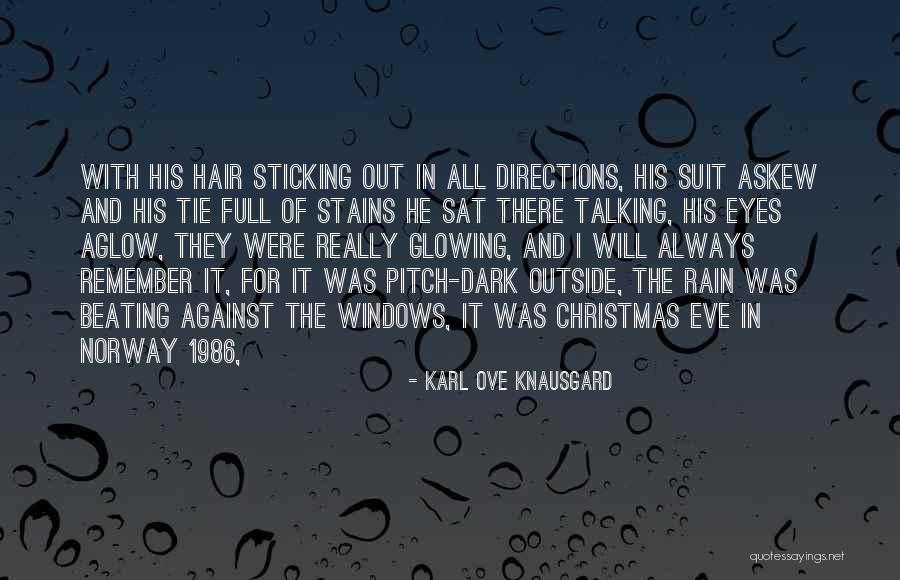 Nutritionists Near Quotes By Karl Ove Knausgard Nutritionists Near Quotes By Karl Ove Knausgard