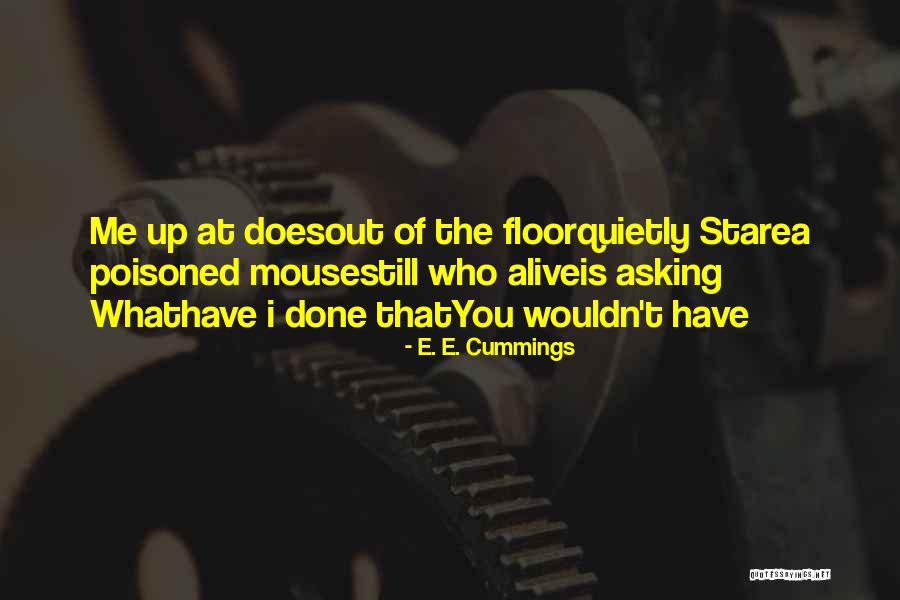 Nutritive Snack Quotes By E. E. Cummings Nutritive Snack Quotes By E. E. Cummings