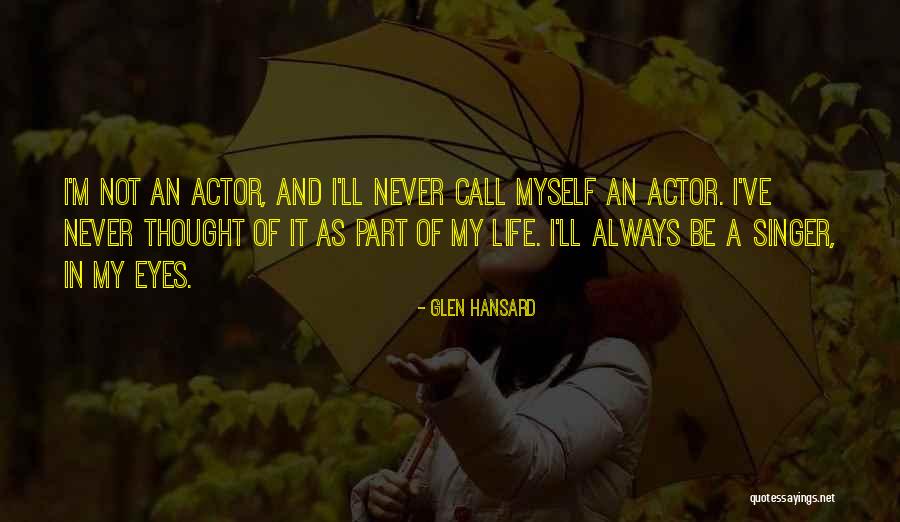 Nutritivo Significado Quotes By Glen Hansard Nutritivo Significado Quotes By Glen Hansard