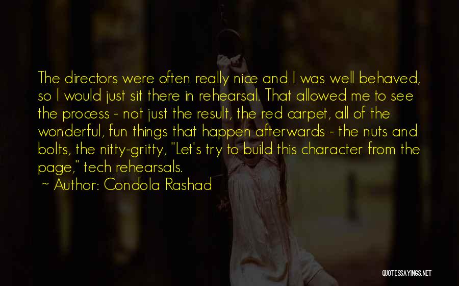 Nuts And Bolts Quotes By Condola Rashad